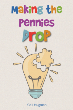 Making the Pennies Drop