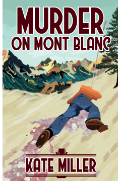 Murder on Mont Blanc