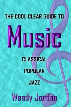 The Cool Clear Guide to Music