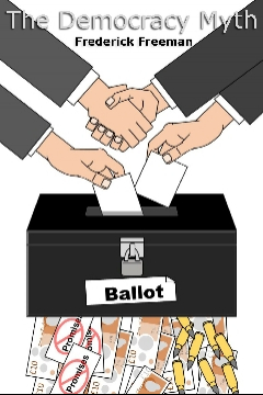 The Democracy Myth