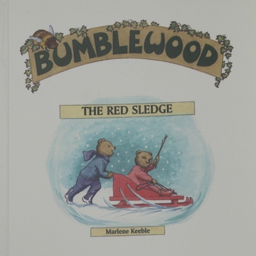 Bumblewood: The Red Sledge