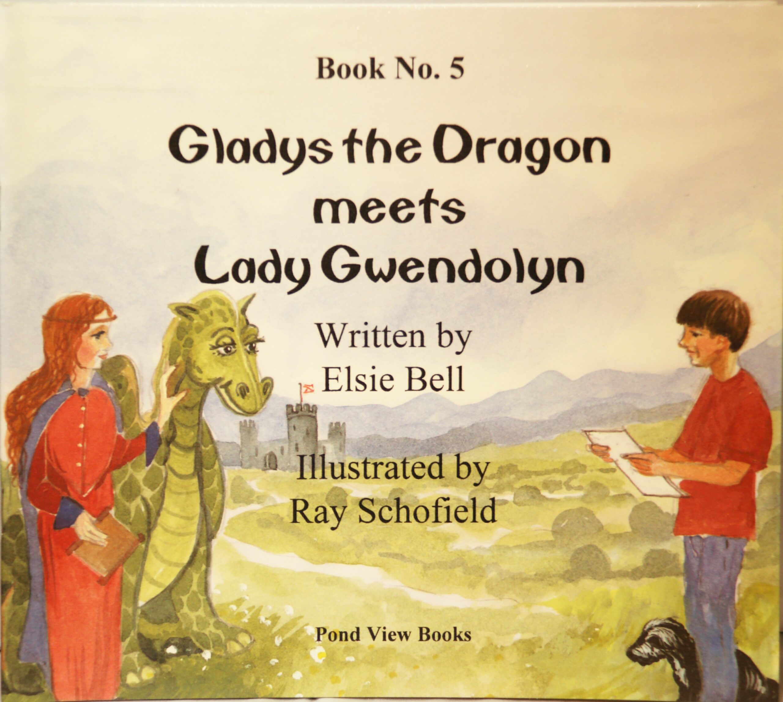 Gladys the Dragon Book 5