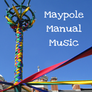 Maypole Manual Music